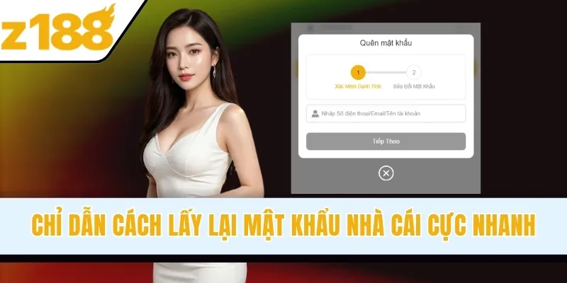 Chỉ dẫn cách lấy lại mật khẩu nhà cái cực nhanh