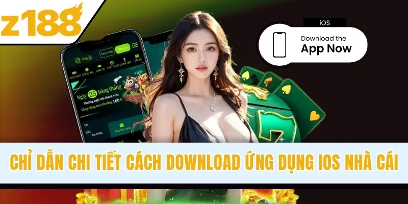 Chỉ dẫn chi tiết cách download ứng dụng iOS nhà cái